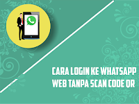 Cara Whatsapp Web