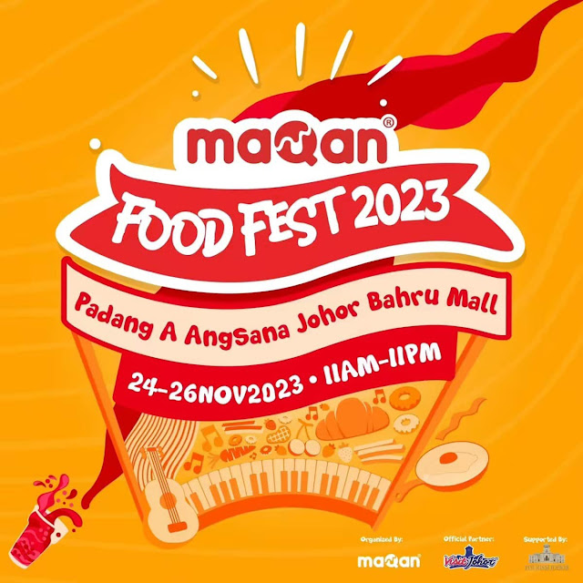 MaQan Food Fest'23 Kembali Lagi! Lebih Dari 140 Vendor Tersedia Dengan Pelbagai Aktiviti Dan Konsert Percuma!