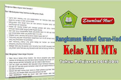 Ringkasan Materi Quran-Hadits  Kelas 12 MA Kurikulum 2013