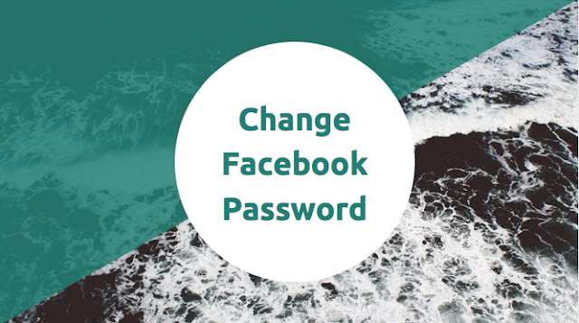  How I Changed My Facebook Password