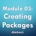 Module 03: Creating Packages