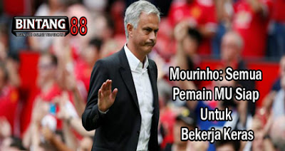 Mourinho: Semua Pemain MU Siap Untuk Bekerja Keras