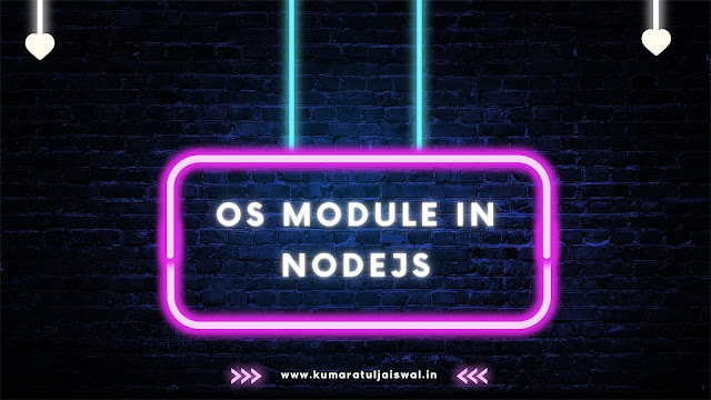 OS module in Nodejs