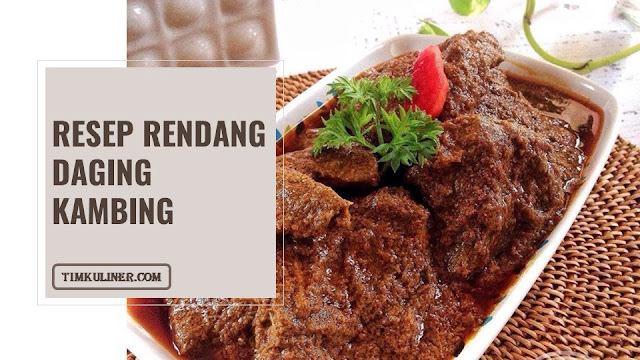 RESEP RENDANG DAGING KAMBING