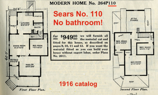 catalog images of the floor plans of the Sears No 110 1912 and 1916  showing no bathroom