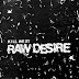 Kill West - Raw Desire EP