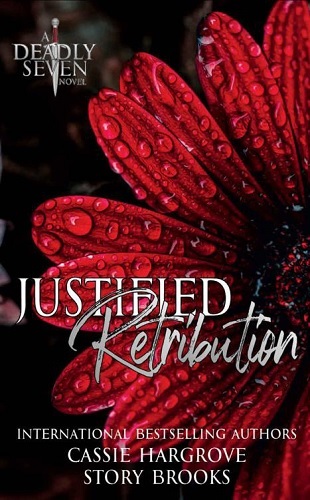 Justified Retribution – Cassie Hargrove & Story Brooks