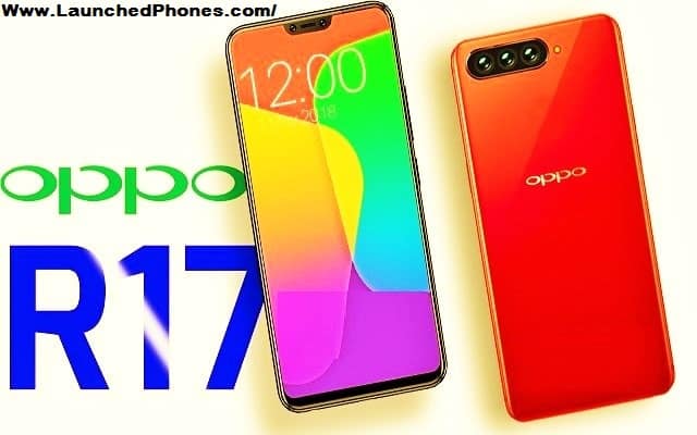 Oppo R17 2018: 10 GB massive RAM phone