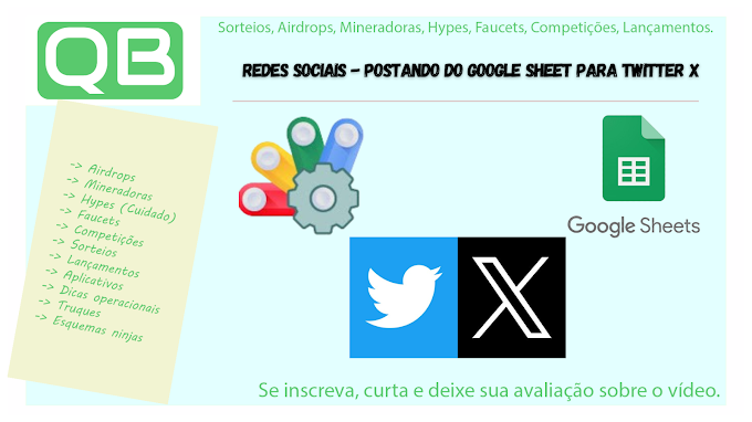 Google Apps Script  - Postando do Google Sheet para Twitter X