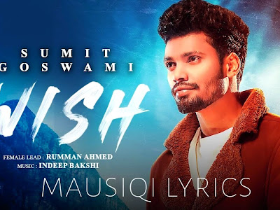 WISH LYRICS - Sumit Goswami