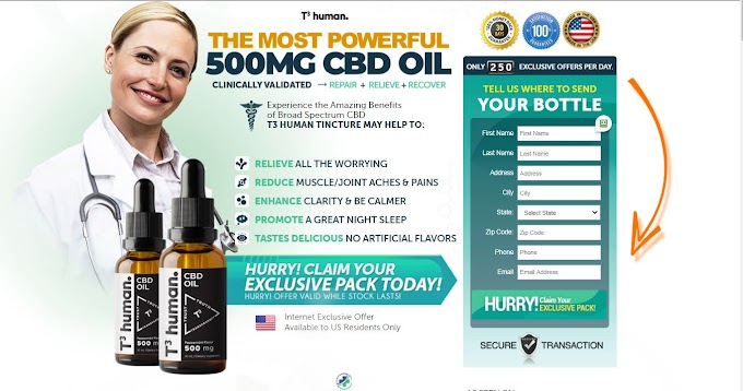 T³ Human CBD Oil [Reviews] 7 Question About This Products With Facts!!