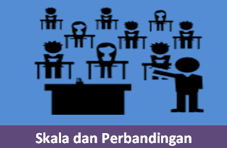 Contoh Soal Skala, Perbandingan Beserta Jawabannya