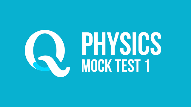 MHT-CET Physics Mock Test 1