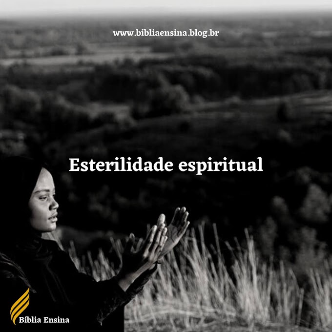 Esterilidade Espiritual 