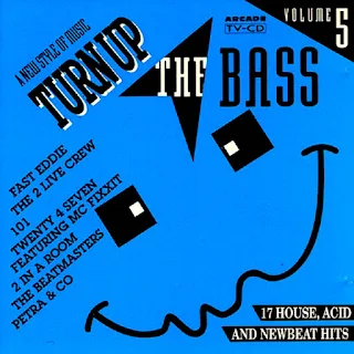 Turn Up The Bass - Vol.5