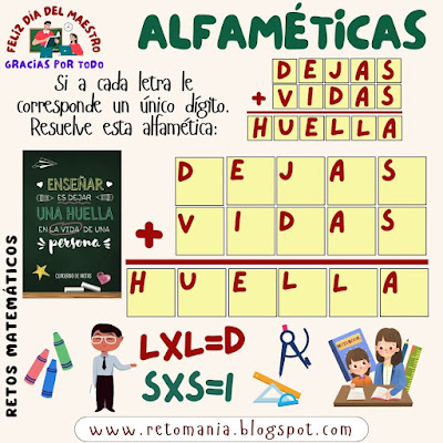 Alfamética, Criptoaritmética, Criptograma, Criptosuma, Juego de letras, Juego de palabras, Suma de palabras, Día del Profesor, Día del maestro