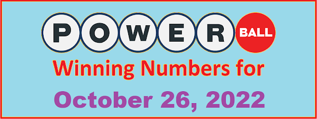PowerBall Winning Numbers for Wednesday, October 26, 2022