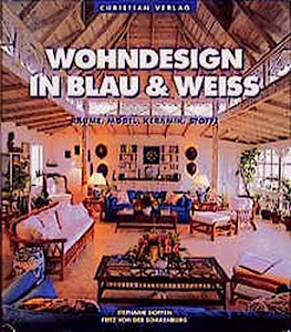 Wohndesign in Blau & Weiss: Räume, Möbel, Keramik, Stoffe