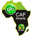 CAF Announces Date, Venue for 2016 Glo-CAF Awards