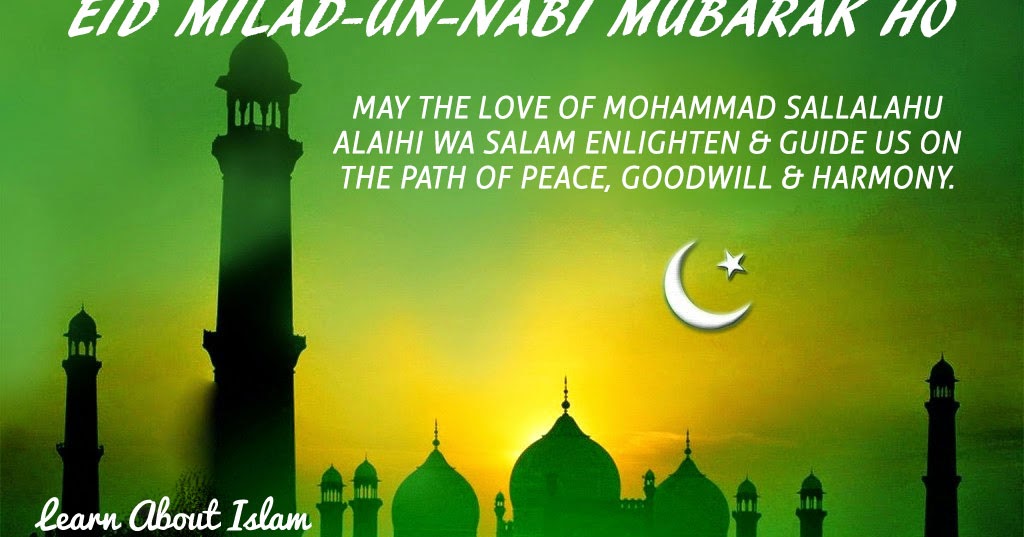 Eid Milad Un Nabi Mubarak Greetings, Messages, Wishes 