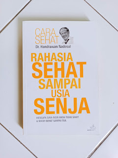 Rahasia Sehat Sampai Usia Senja