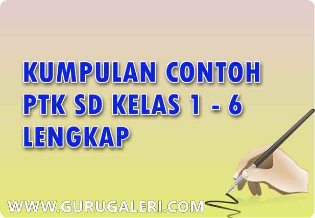 Contoh PTK SD Lengkap