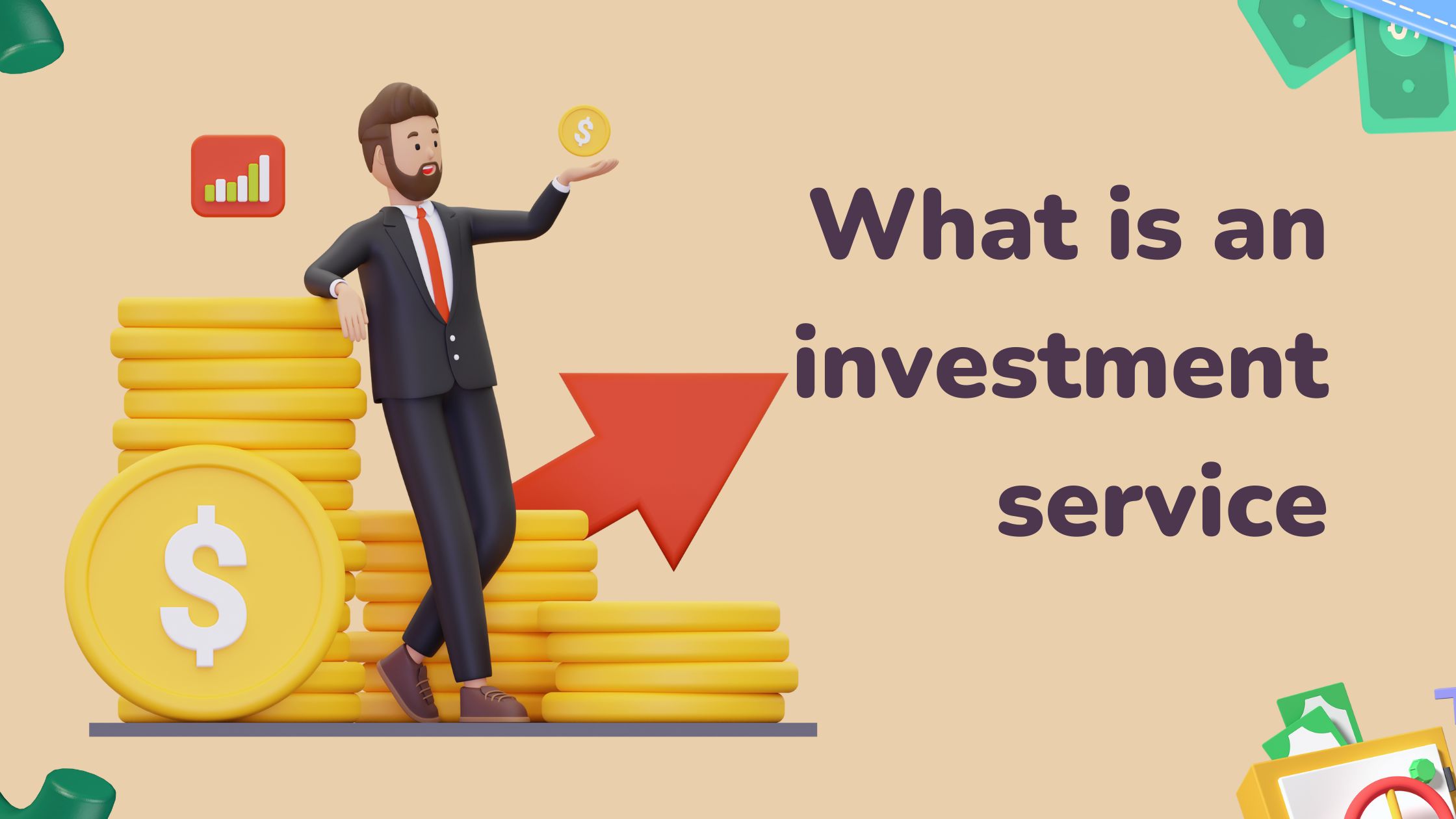 What is an investment service