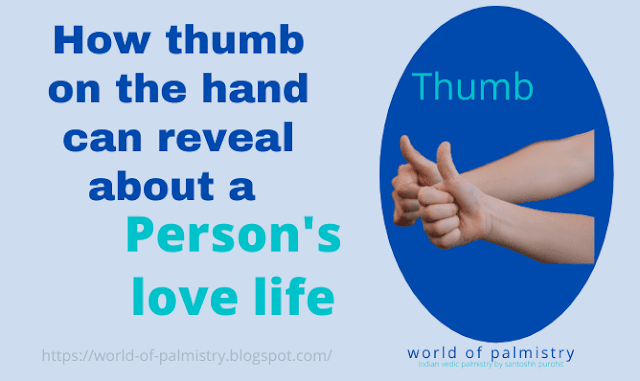 How thumb on the hand can reveal about a person’s love life