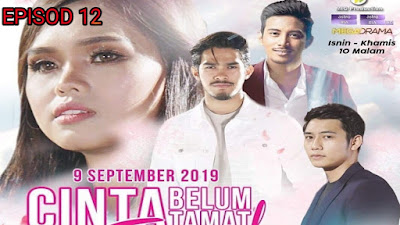 Tonton Drama Cinta Belum Tamat Tempoh Episod 12