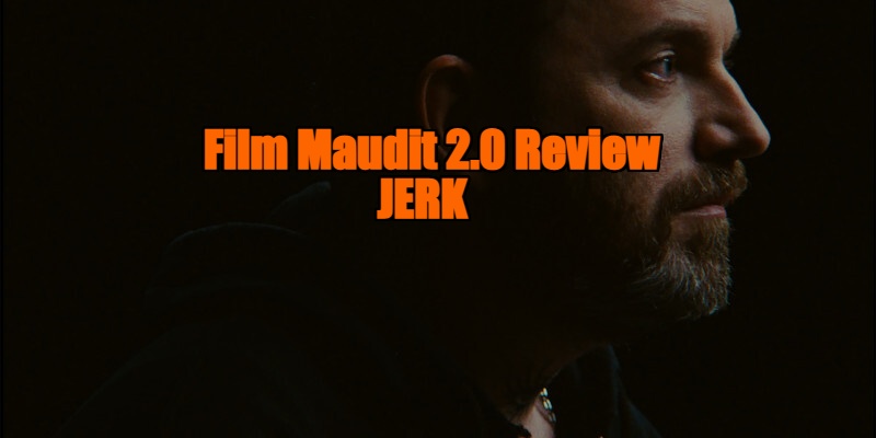 Jerk review
