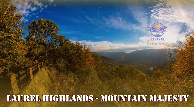 Laurel Highlands - Mountain Majesty