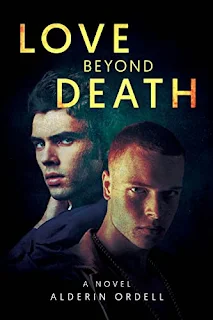 Love Beyond Death gay romance book promotion by Alderin Ordell