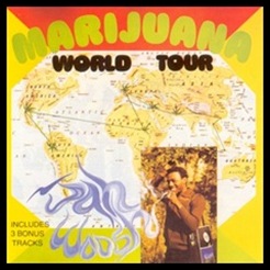 Marijuana World Tour - Jah Woosh