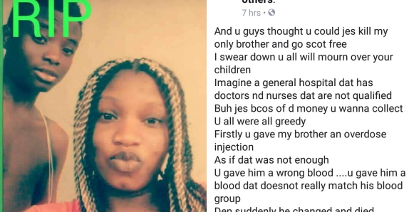 Nigerian Lady Calls Out Hospital For Giving Her Brother Wrong Blood Which Led To His Death