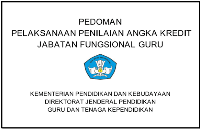 Download Juknis Penilaian Angka Kredit Guru Tahun 2018