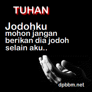 DP BBM Doa Minta Jodoh Kumpulan DP BBM Terbaru DP BBM Doa Minta Jodoh Kumpulan DP BBM Terbaru