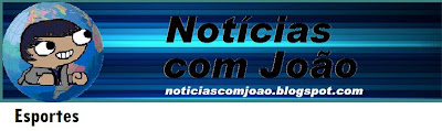 Notícias com João:Esportes