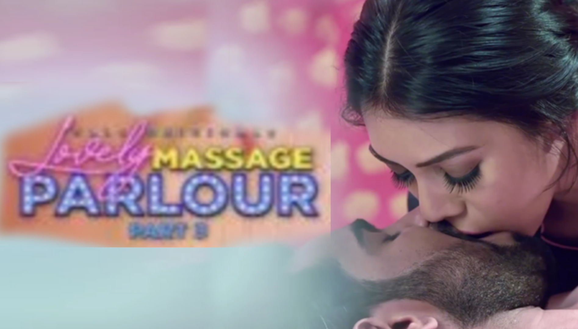 Lovely Massage Parlour Part-3 (2021) S01 Ullu Web Series Download in 720P – x264