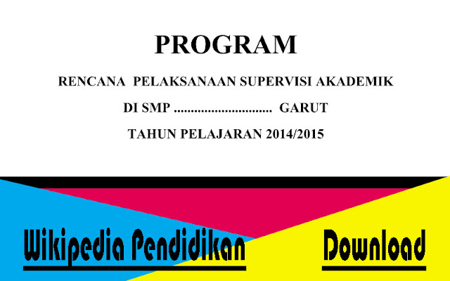 [Terbaru] Program Supervisi Akademik Tahun 2015