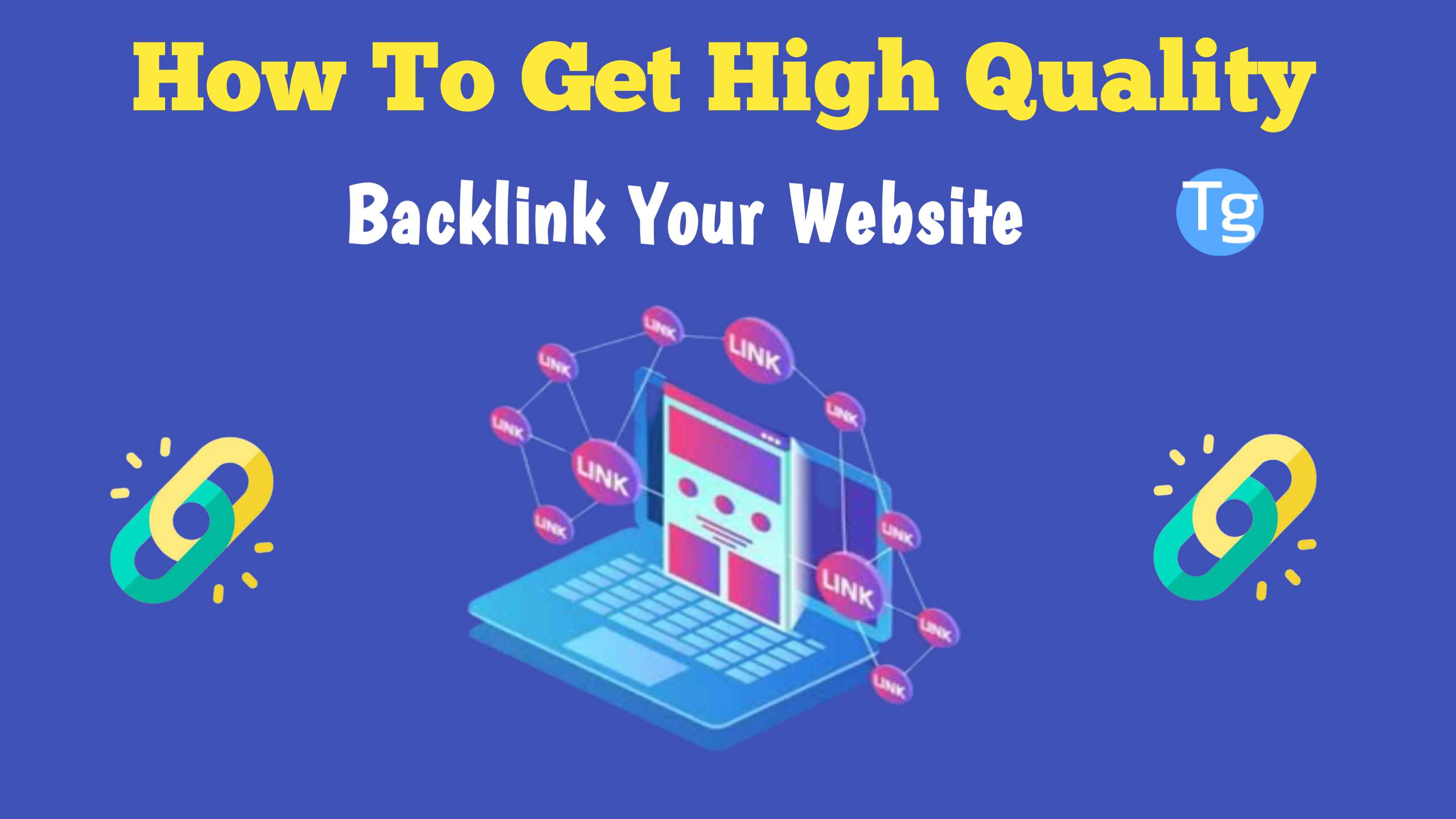 High quality Backlink Kaise Banaye.