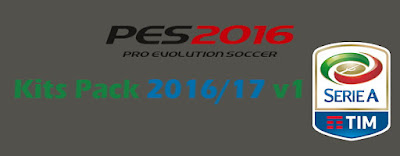 PES 2016 Italian Serie A Kits Pack 16/17 v1 by GgBlues