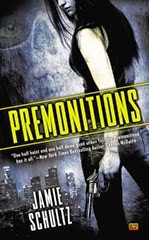 Premonitions - Jamie Schultz