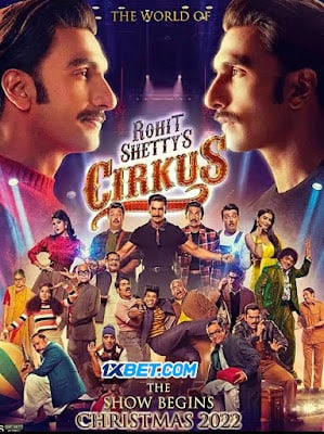 Cirkus (2022) Hindi V3 HQCAM 1080p & 720p & 480p x264