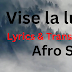 Vise la lune Lyrics & Translation -  Afro S 667