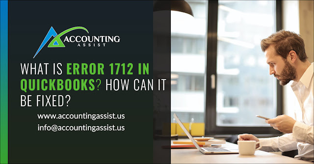 Working trends to Resolve QuickBooks Error 1712