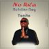 Refillar Boy Ft Tonito - No Rila