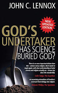 God's Undertaker: Has Science Buried God?