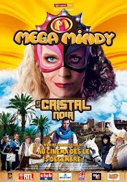 Mega Mindy en het Zwarte Kristal (2010)