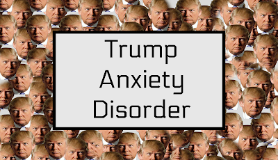 Trump Anxiety Disorder