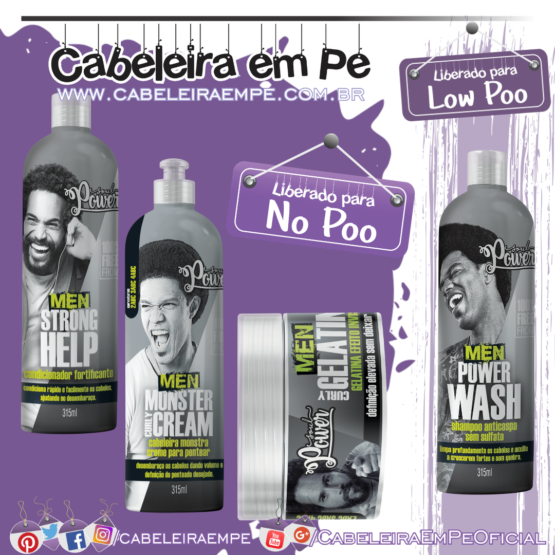 Shampoo Anticaspa (Low Poo), Condicionador, Creme para Pentear e Gelatina Men (Liberados para No Poo) - Soul Power
